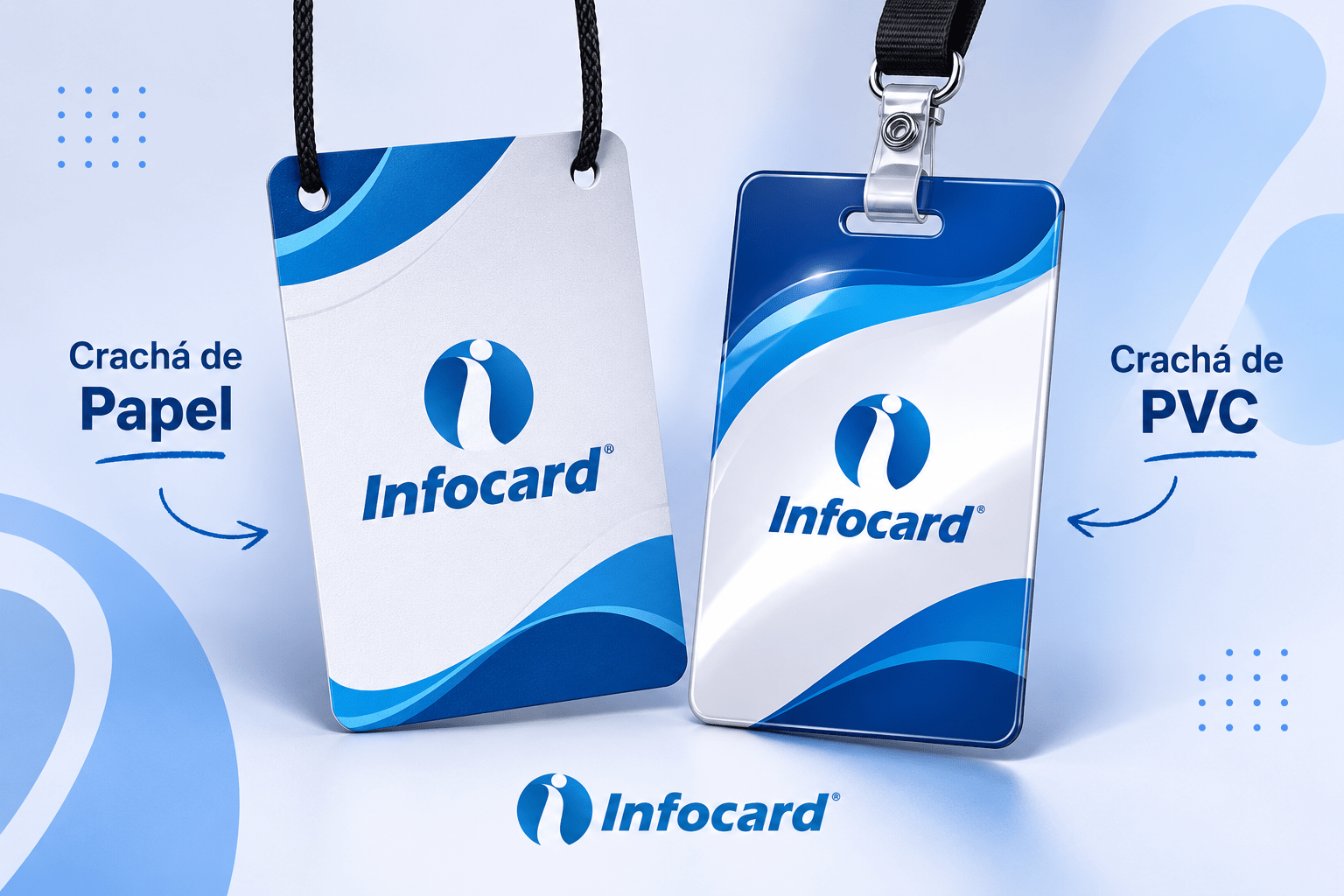 Crachá em PVC ou Crachá de Papel ou Plastificado: qual escolher para a sua empresa?